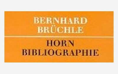 Horn Biographie – Bernhard Brüchle