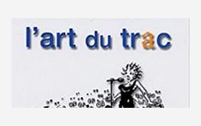 L’Art du Trac – Pascal Le Corre