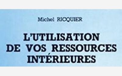 Using Your Inner Resources – Michel Ricquier